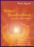 Brittas Handlesekunst - Buch Hardcover - 140 Seiten - Bestellformular